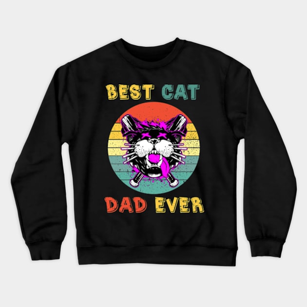 Best Cat Dad Ever Crewneck Sweatshirt by StuSpenceart